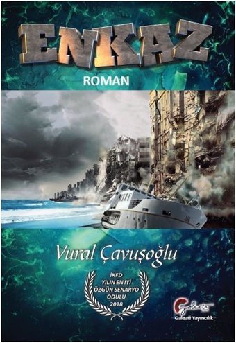 Enkaz Vural Çavuşoğlu Galeati