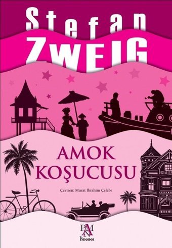Amok Koşucusu Stefan Zweig Panama Yayıncılık