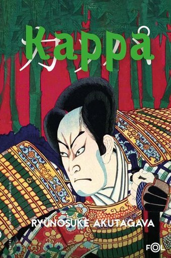 Kappa Ryünosuke Akutagava Fol Kitap