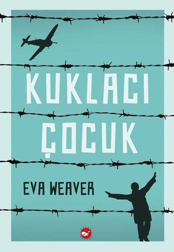 Kuklacı Çocuk Eva Weaver Beyaz Balina Yayınları