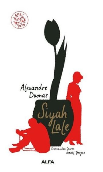 Siyah Lale Alexandre Dumas Alfa Yayıncılık
