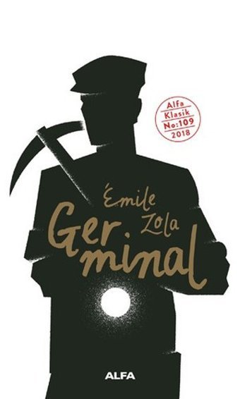 Germinal Emile Zola Alfa Yayıncılık