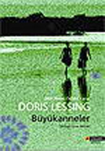 Büyükanneler Doris Lessing Çitlembik Yayınları