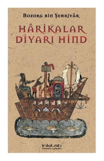 Harikalar Diyarı Hind Bozorg Bin Şehriyar İnkılab Yayınları