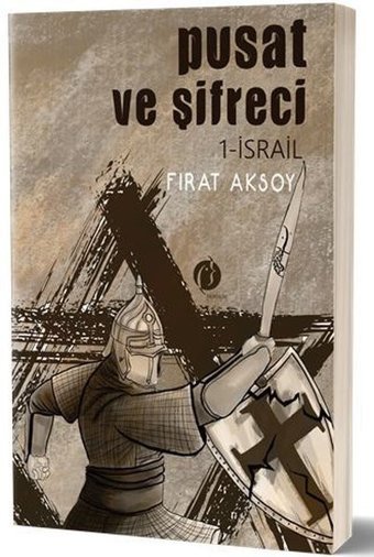 Pusat ve Şifreci 1 - İsrail Fırat Aksoy Herdem Kitap