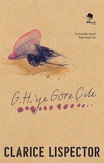 G.H.ye Göre Çile Clarice Lispector Monokl