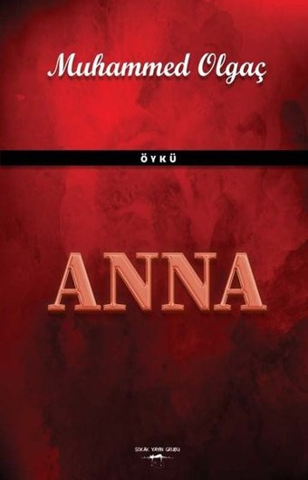 Anna Muhammed Olgaç Sokak Kitapları Yayınları