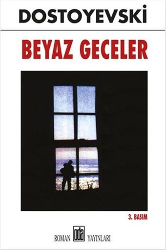 Beyaz Geceler Fyodor Mihayloviç Dostoyevski Oda Yayınları