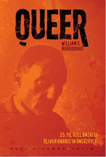 Queer William S. Burroughs Altıkırkbeş Basın Yayın