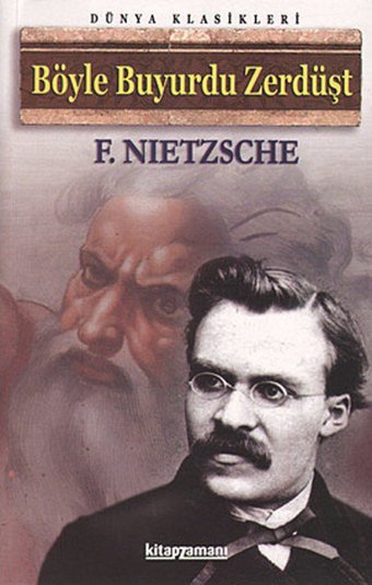 Böyle Buyurdu Zerdüşt Friedrich Nietzsche Anonim Yayınları
