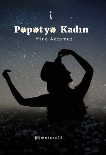 Papatya Kadın Mine Akcamuz İkinci Adam Yayınları