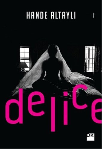 Delice Hande Altaylı Doğan Kitap