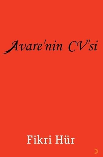 Avarenin CV'si Fikri Hür Cinius