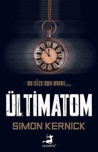 Ültimatom Simon Kernick Olimpos Yayınları
