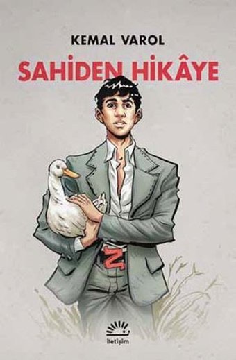 Sahiden Hikaye Kemal Varol İletişim Yayınları