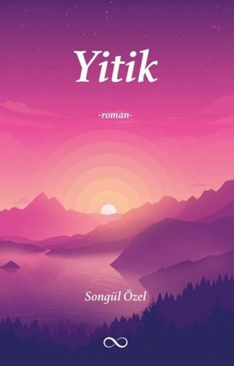 Yitik Songül Özel Bengisu Yayınları