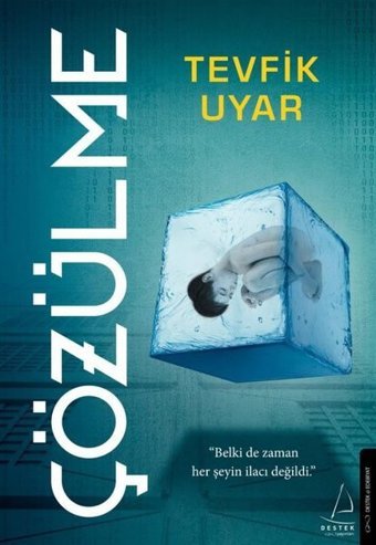 Çözülme Tevfik Uyar Destek Yayınları