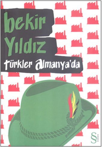 Türkler Almanya'da Bekir Yıldız Everest Yayınları