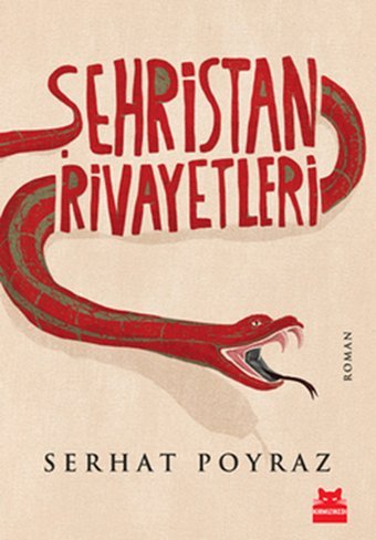 Şehristan Rivayetleri Serhat Poyraz Kırmızı Kedi