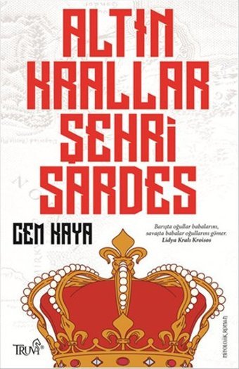 Altın Krallar Şehri Sardes Cem Kaya Truva Yayınları