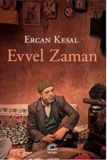 Evvel Zaman Ercan Kesal İletişim Yayınları