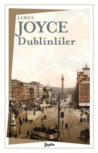 Dublinliler James Joyce Zeplin Kitap