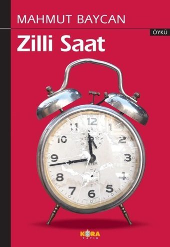 Zilli Saat Mahmut Baycan Kora Yayın