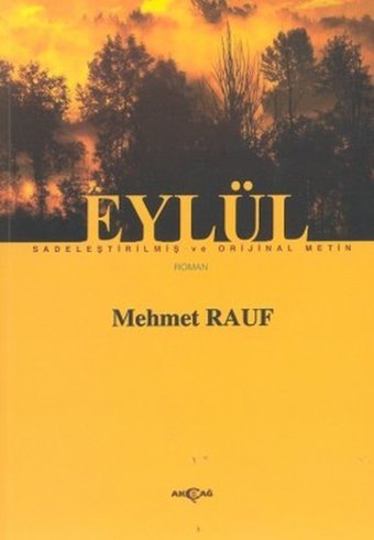 Eylül Mehmet Rauf Akçağ Yayınları