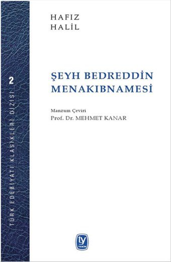 Şeyh Bedrettin Menakıbnamesi Hafız Halil Tekin Yayınevi