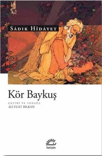 Kör Baykuş Sadık Hidayet İletişim Yayınları
