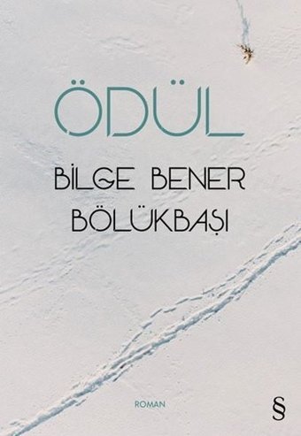 Ödül Bilge Bener Bölükbaşı Everest Yayınları