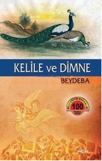 Kelile ve Dimne Beydeba Akçağ Yayınları