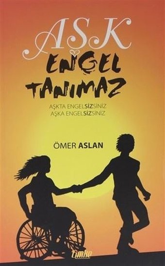 Aşk Engel Tanımaz Ömer Aslan Çimke