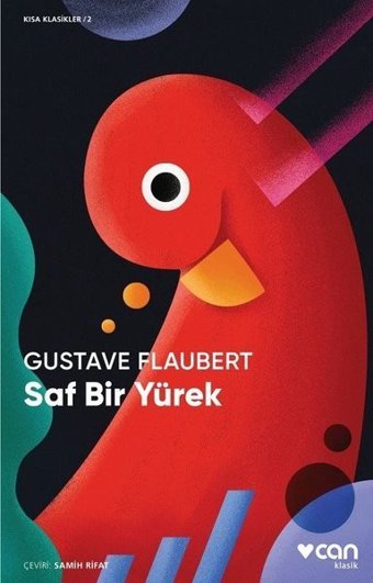 Saf Bir Yürek-Kısa Klasik Gustave Flaubert Can Yayınları