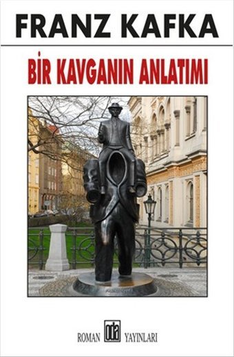 Bir Kavganın Anlatımı Franz Kafka Oda Yayınları