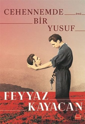 Cehennemde Bir Yusuf Feyyaz Kayacan Kırmızı Kedi