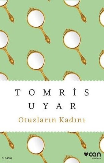 Otuzların Kadını Tomris Uyar Can Yayınları