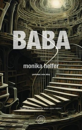 Baba Monika Helfer Düşbaz