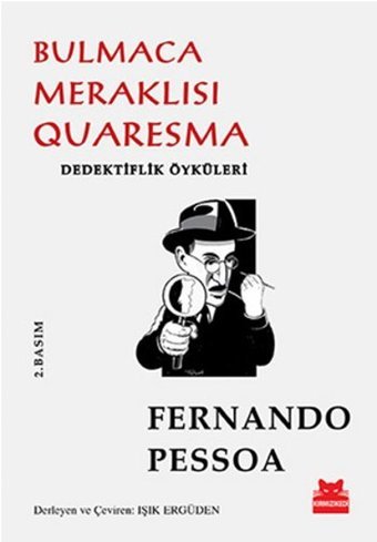 Bulmaca Meraklısı Quaresma Fernando Pessoa Kırmızı Kedi