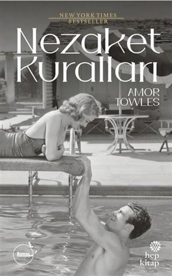 Nezaket Kuralları Amor Towles Hep Kitap