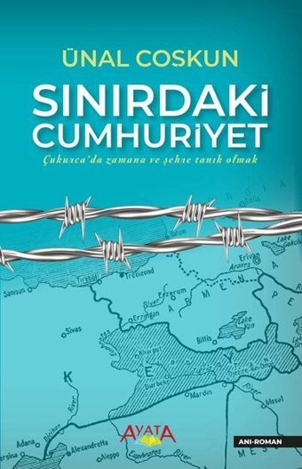 Sınırdaki Cumhuriyet Ünal Coşkun Ayata
