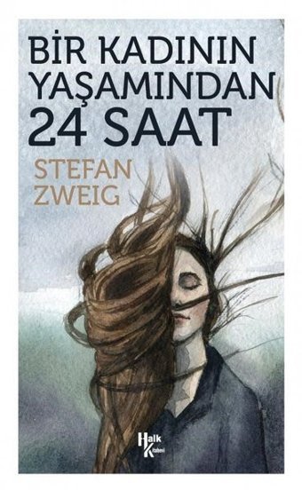 Bir Kadının Yaşamından 24 Saat Stefan Zweig Halk Kitabevi