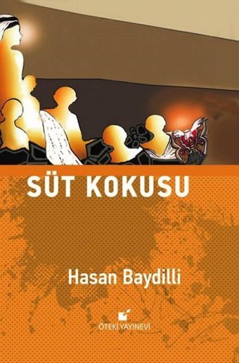 Süt Kokusu Hasan Baydilli Öteki Yayınevi