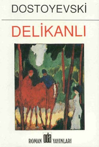 Delikanlı Fyodor Mihayloviç Dostoyevski Oda Yayınları