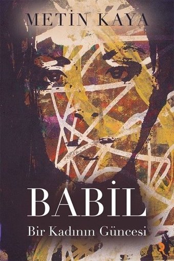 Babil - Bir Kadının Güncesi Metin Kaya Cinius