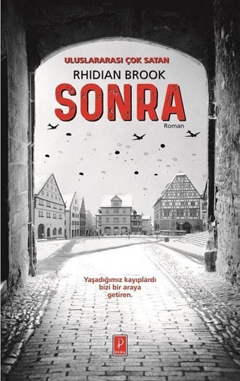 Sonra Rhidian Brook Pena Yayınları