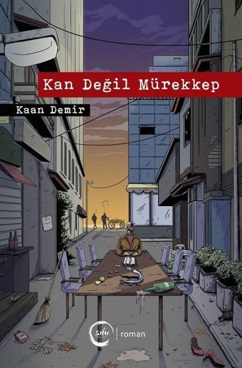 Kan Değil Mürekkep Kaan Demir Sıfır Yayınları