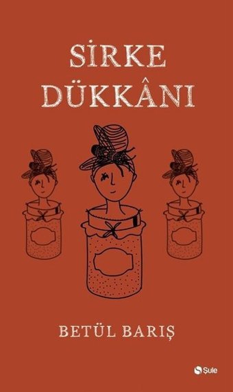 Sirke Dükkanı Betül Barış Şule Yayınları
