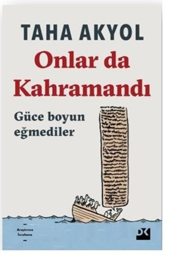 Onlar da Kahramandı Taha Akyol Doğan Kitap