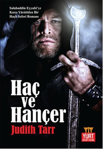 Haç ve Hançer Judith Tarr Yurt Kitap Yayın